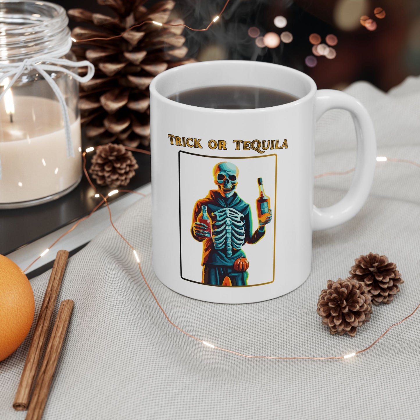 Trick Or Tequila Mug, Be Like No One (BLN1) Mugs, Ceramic Mug 11oz