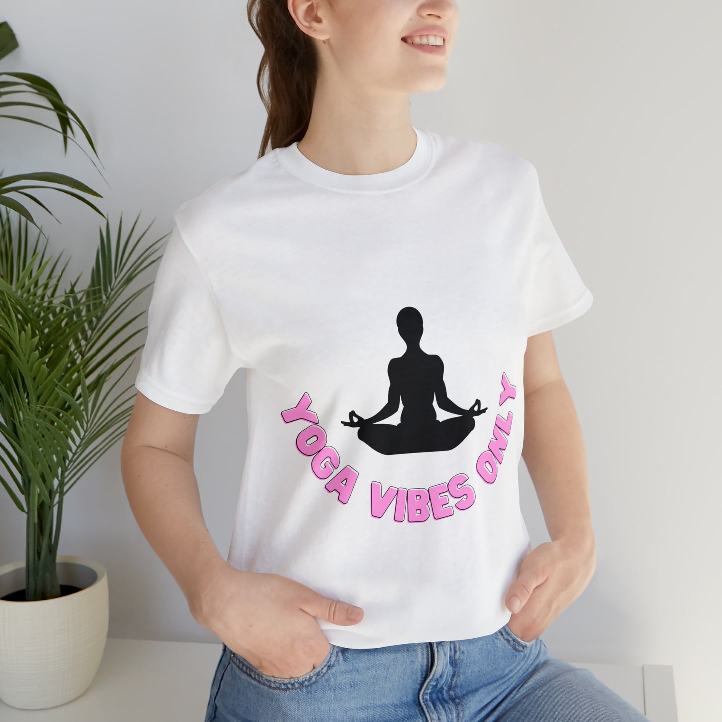 Elevate Your Flow: Yoga Vibes Only Unisex Jersey Tee | Namaste in Style T-Shirts