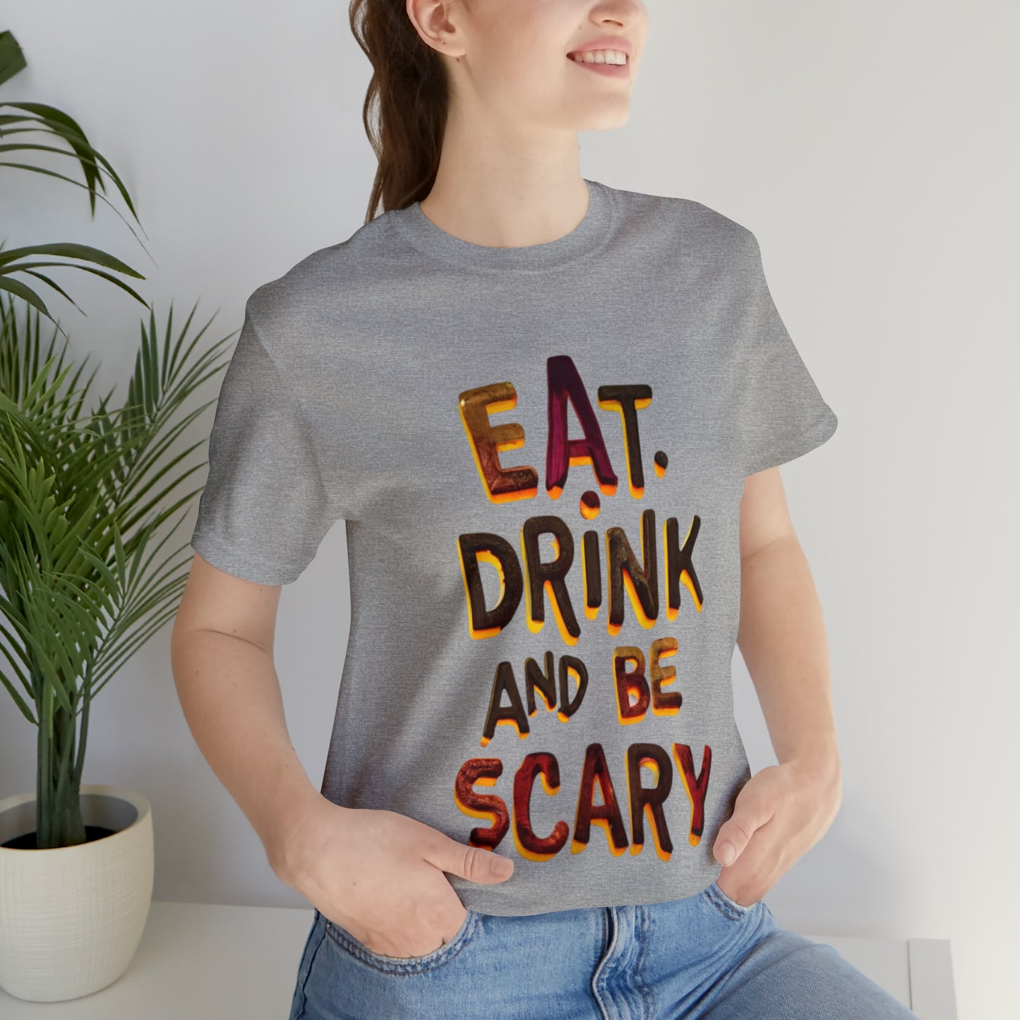 Eat, Drink, and Be Scary Halloween T-shirt - Party in Spooky Style | Halloween Vibes Tee