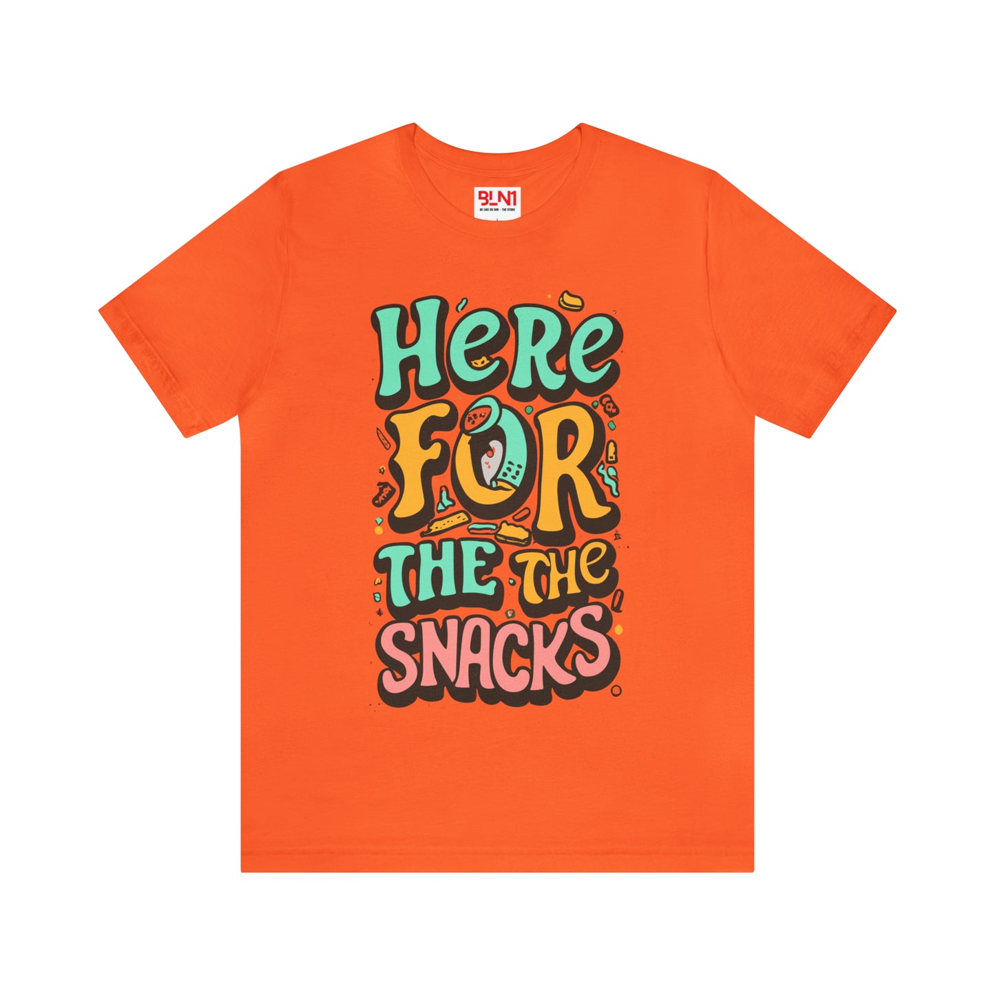 Snack Attack Alert: Show Your Love for Snacking in Style! | Be Like No One(BLN1) T-Shirts