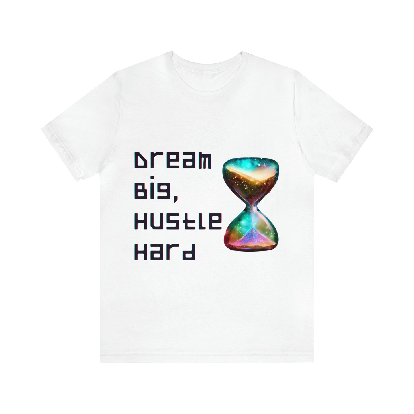 Achieve and Conquer: Dream Big, Hustle Hard Unisex Tee | Success Journey T-Shirts