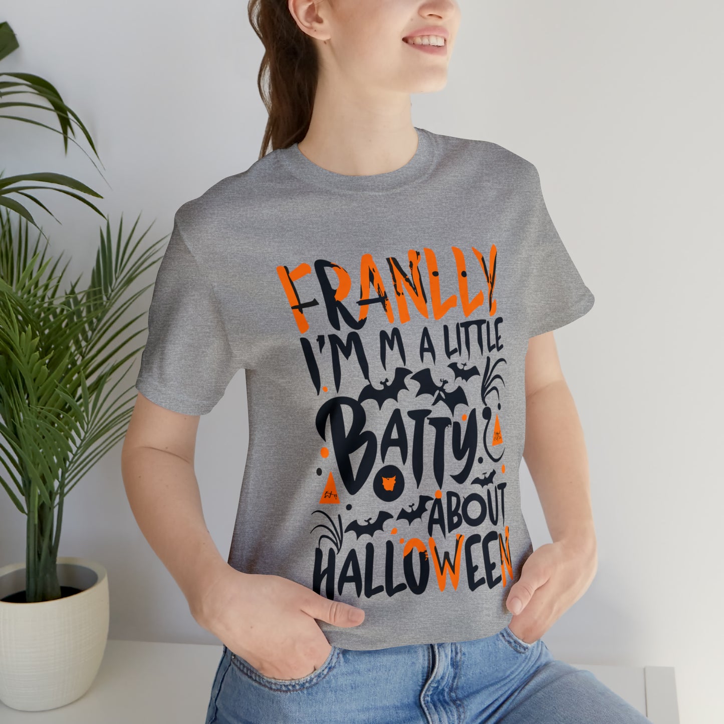 Frankly, I'm a Little Batty About Halloween T-shirt - Embrace Halloween Magic | Halloween Vibes Tee