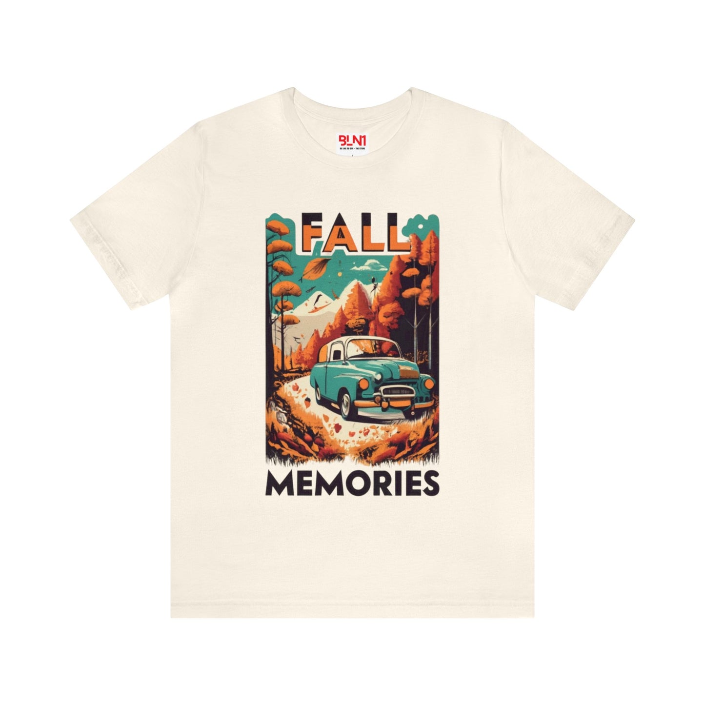 Fall Memories: Autumn Nostalgia Unisex Tee | Thanksgiving Treasures T-Shirts by Be Like No One (BLN1) - The Store