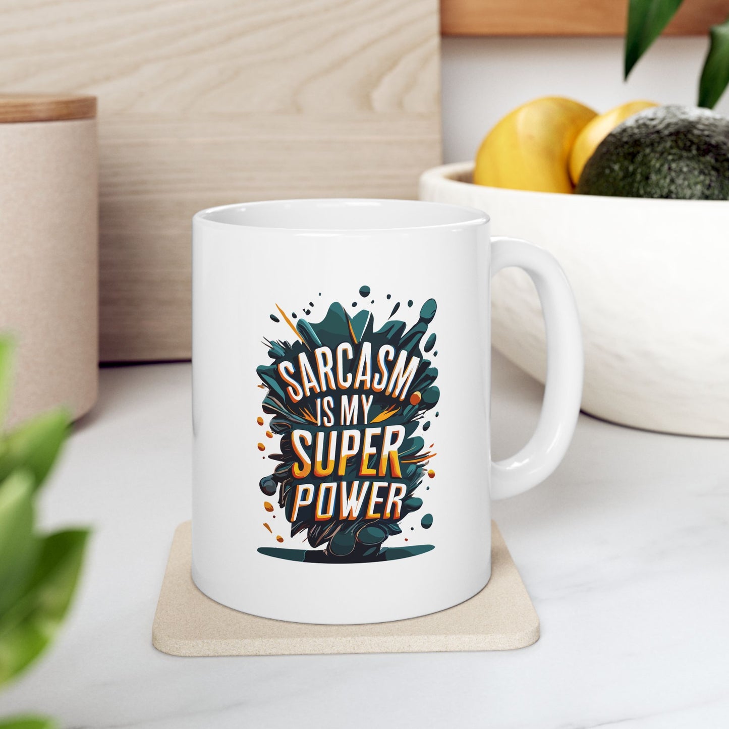 Sarcasm Is My Superpower Mug, Be Like No One (BLN1) Mugs, Ceramic Mug 11oz