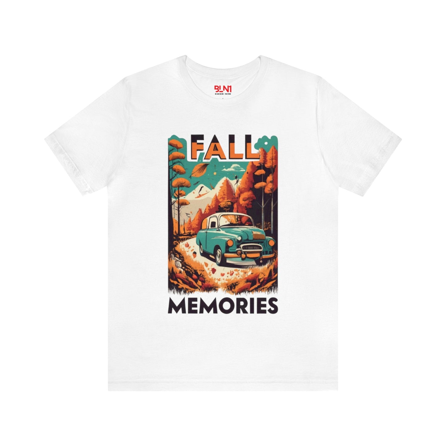 Fall Memories: Autumn Nostalgia Unisex Tee | Thanksgiving Treasures T-Shirts by Be Like No One (BLN1) - The Store