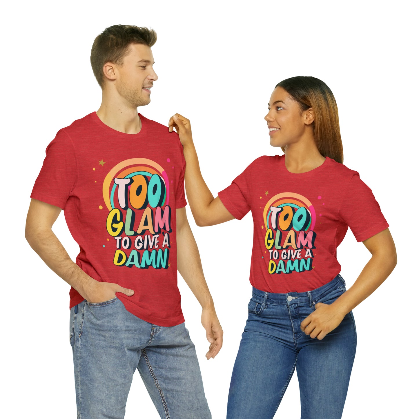 Too Glam to Give a Damn: Get Your Glam Squad Tee Today! | Be Like No One(BLN1) T-Shirts