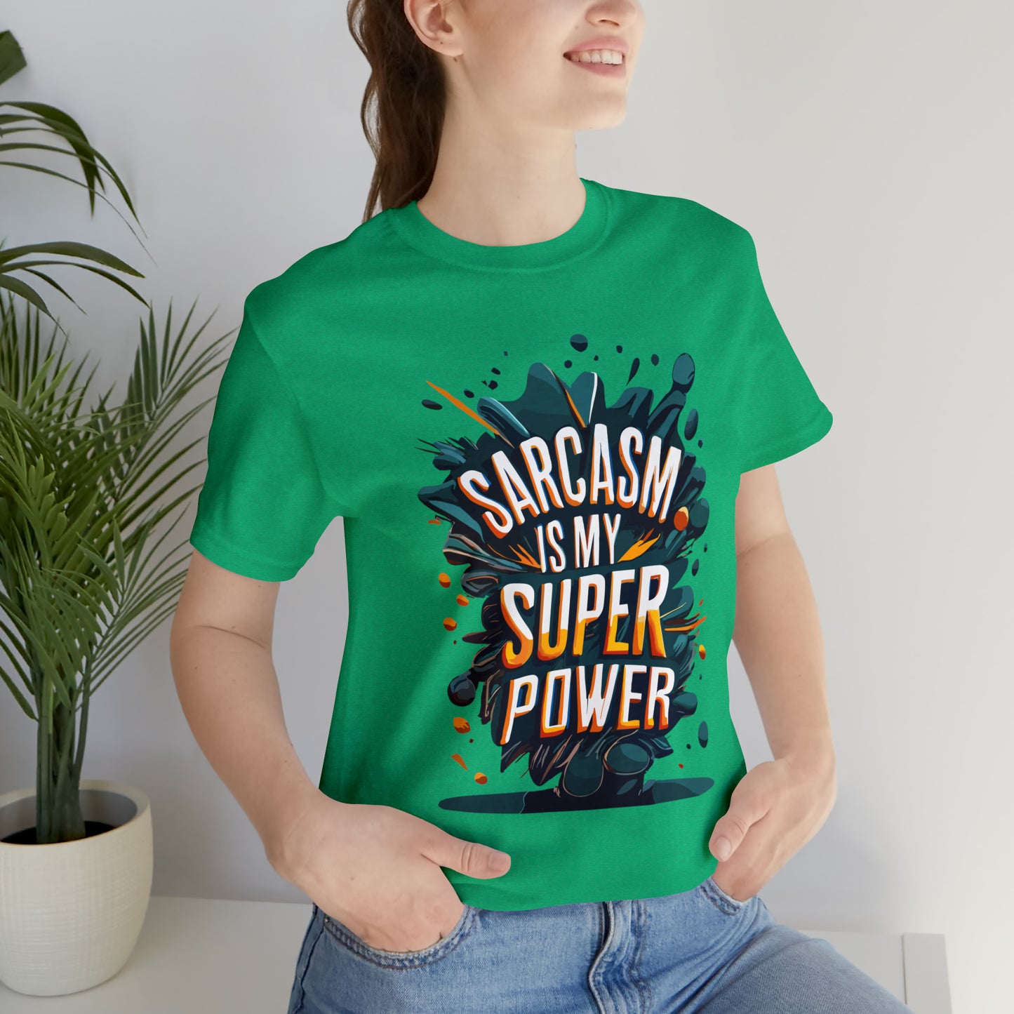 Sarcasm is My Superpower: Wear It Loud and Proud! | Be Like No One(BLN1) T-Shirts