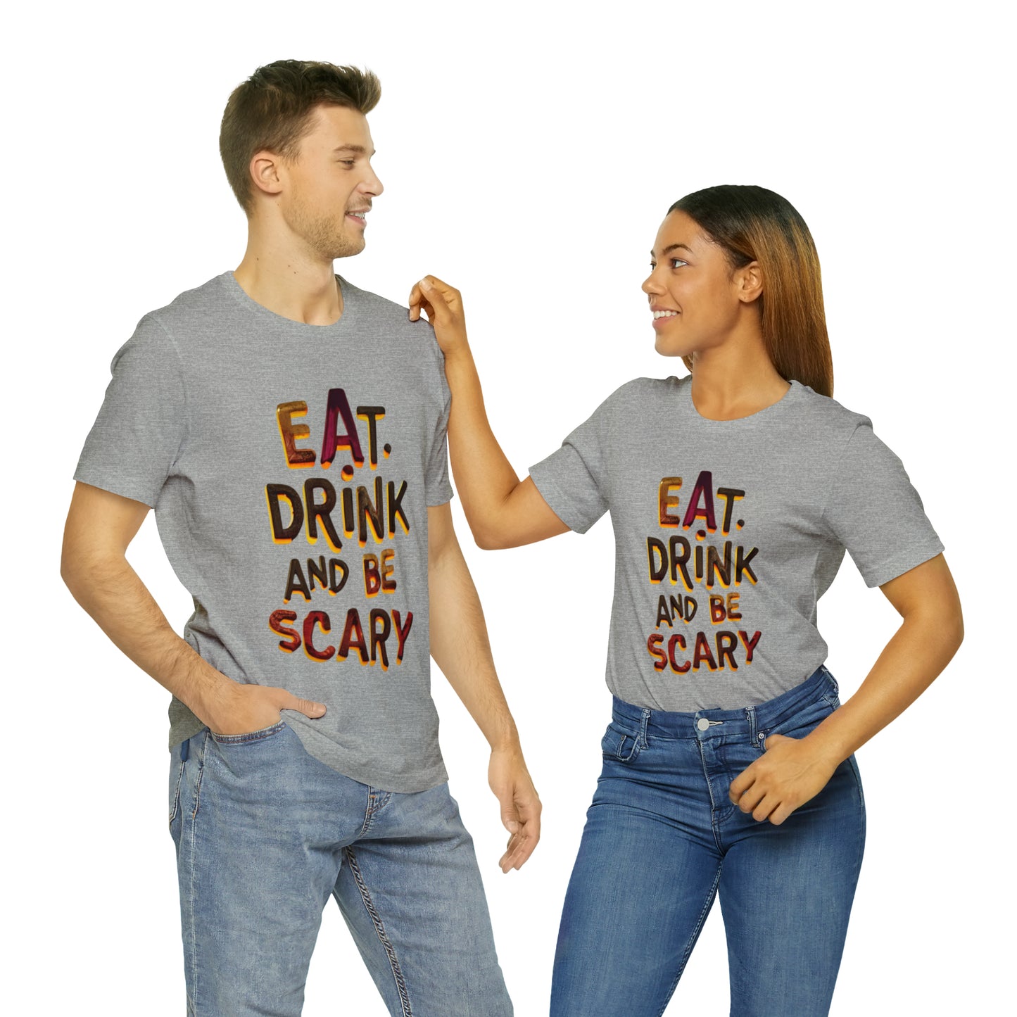 Eat, Drink, and Be Scary Halloween T-shirt - Party in Spooky Style | Halloween Vibes Tee