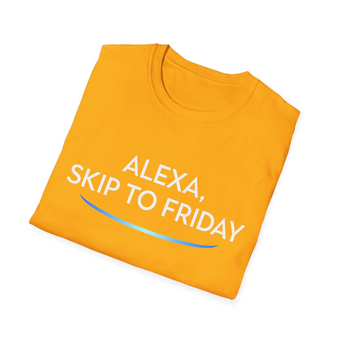 Alexa, Skip to Friday.