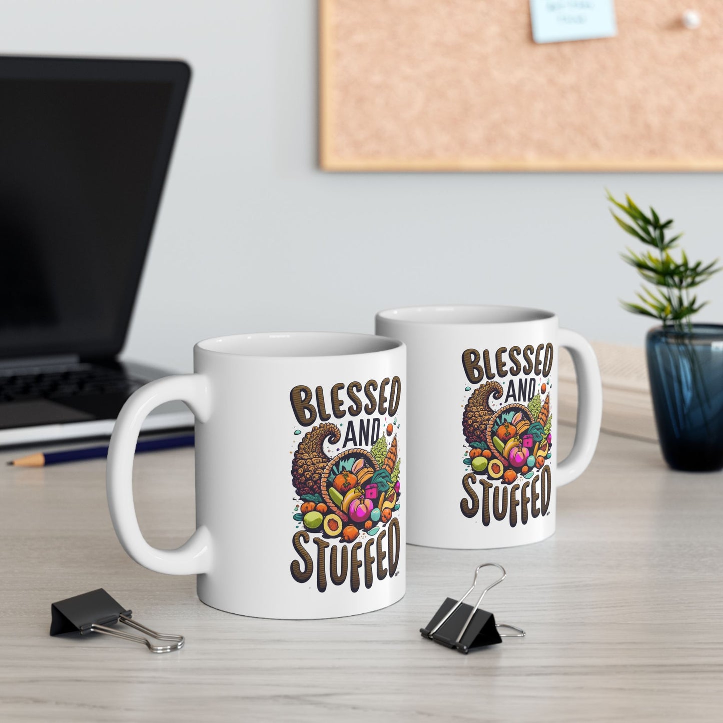 Blessed & Stuffed: Thanksgiving Bounty Mug | Cornucopia Dreams Mugs by Be Like No One (BLN1) - The Store