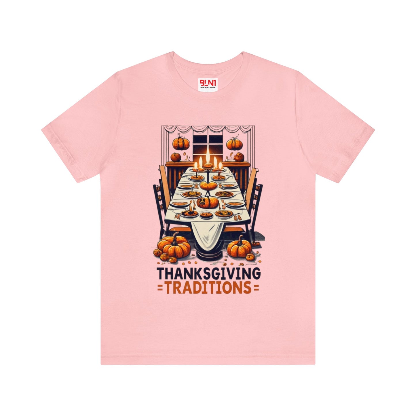 Thanksgiving Traditions: Family Feast Unisex Tee | Heartwarming Gatherings T-Shirts by Be Like No One (BLN1) - The Store