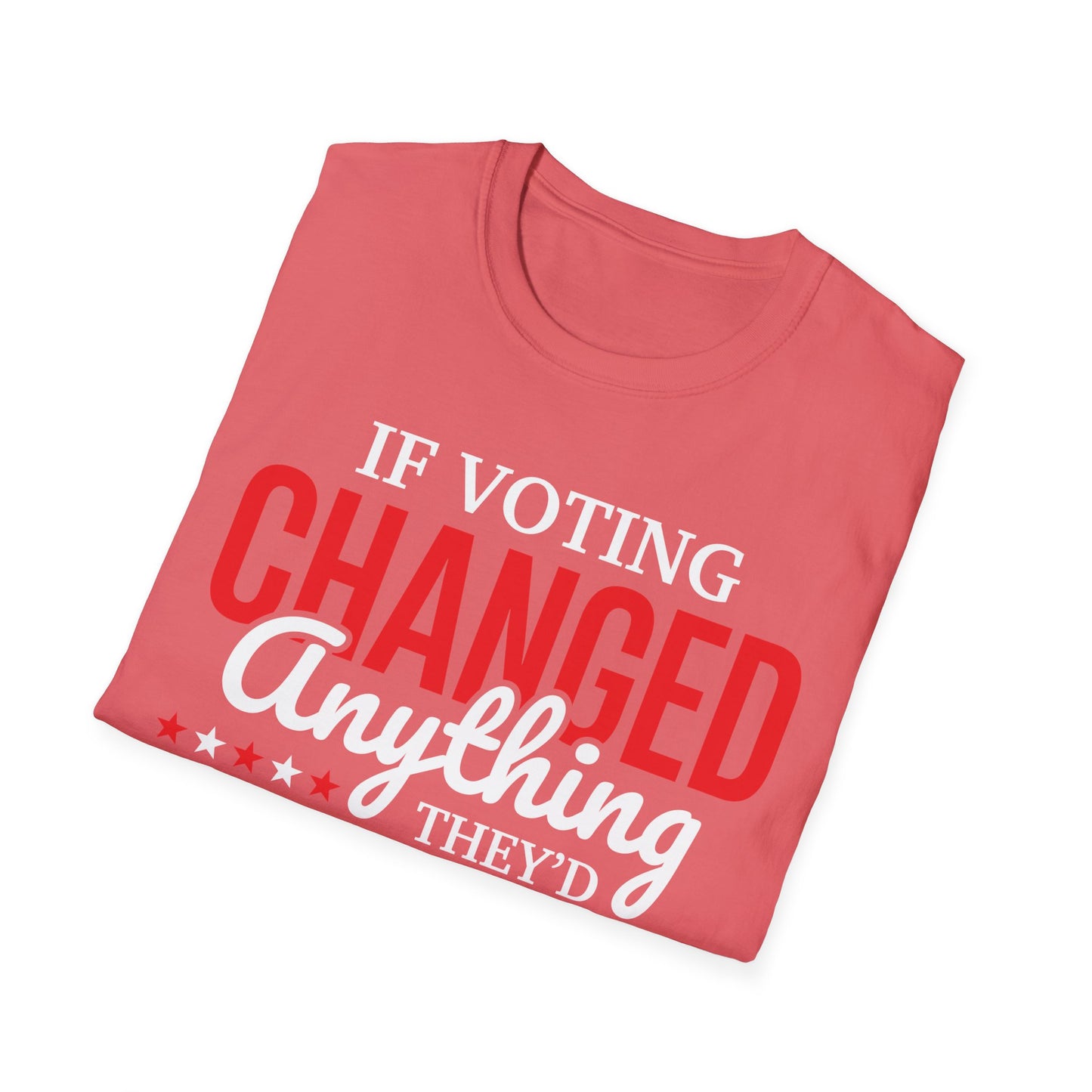 If Voting Changed Anything, They’d Make It Illegal