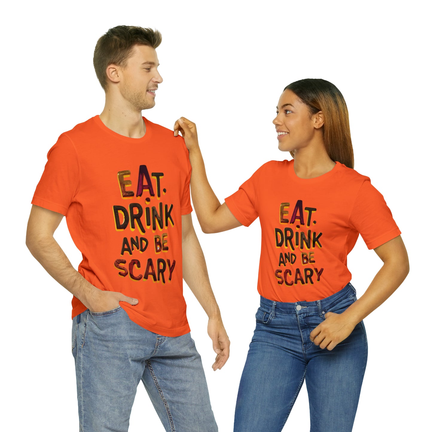 Eat, Drink, and Be Scary Halloween T-shirt - Party in Spooky Style | Halloween Vibes Tee