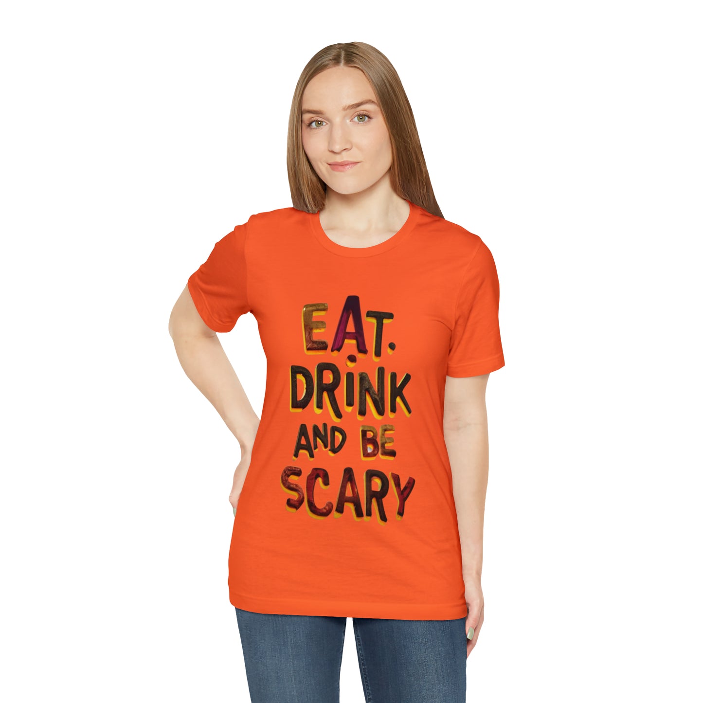 Eat, Drink, and Be Scary Halloween T-shirt - Party in Spooky Style | Halloween Vibes Tee