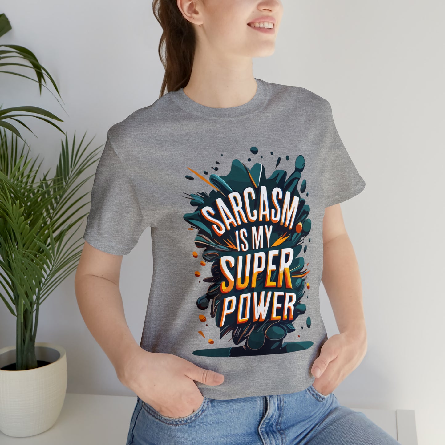 Sarcasm is My Superpower: Wear It Loud and Proud! | Be Like No One(BLN1) T-Shirts