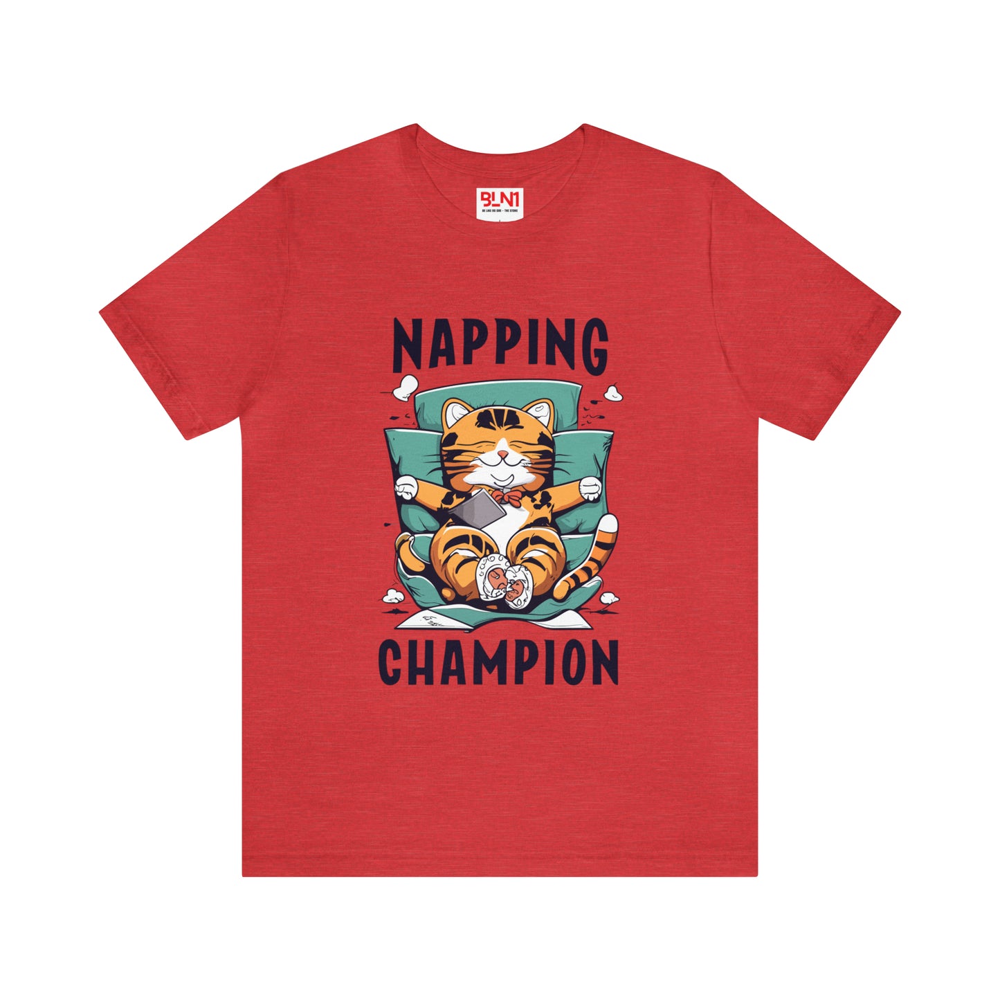 Nap Like a Boss: Get Your Napping Champion Tee Now! | Be Like No One(BLN1) T-Shirts