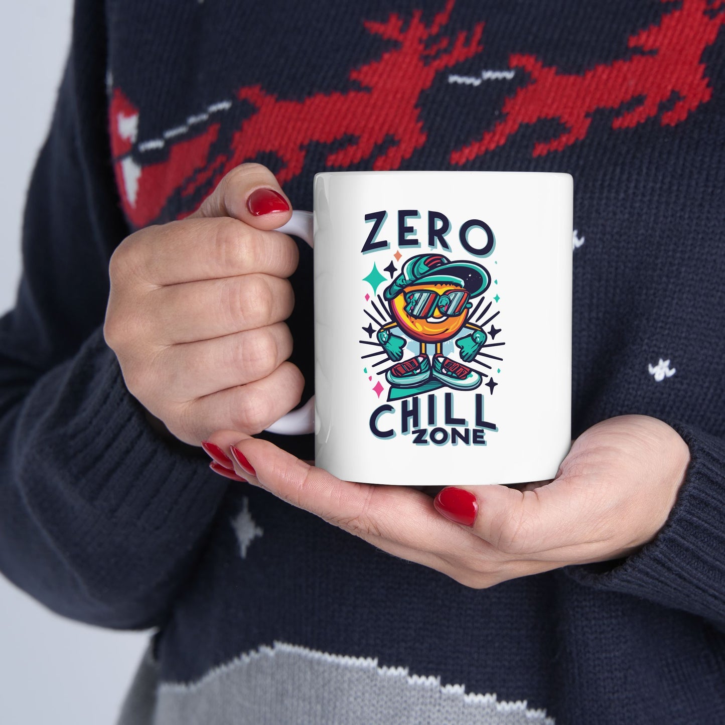 Zero Chill Zone Mug, Be Like No One (BLN1) Mugs, Ceramic Mug 11oz