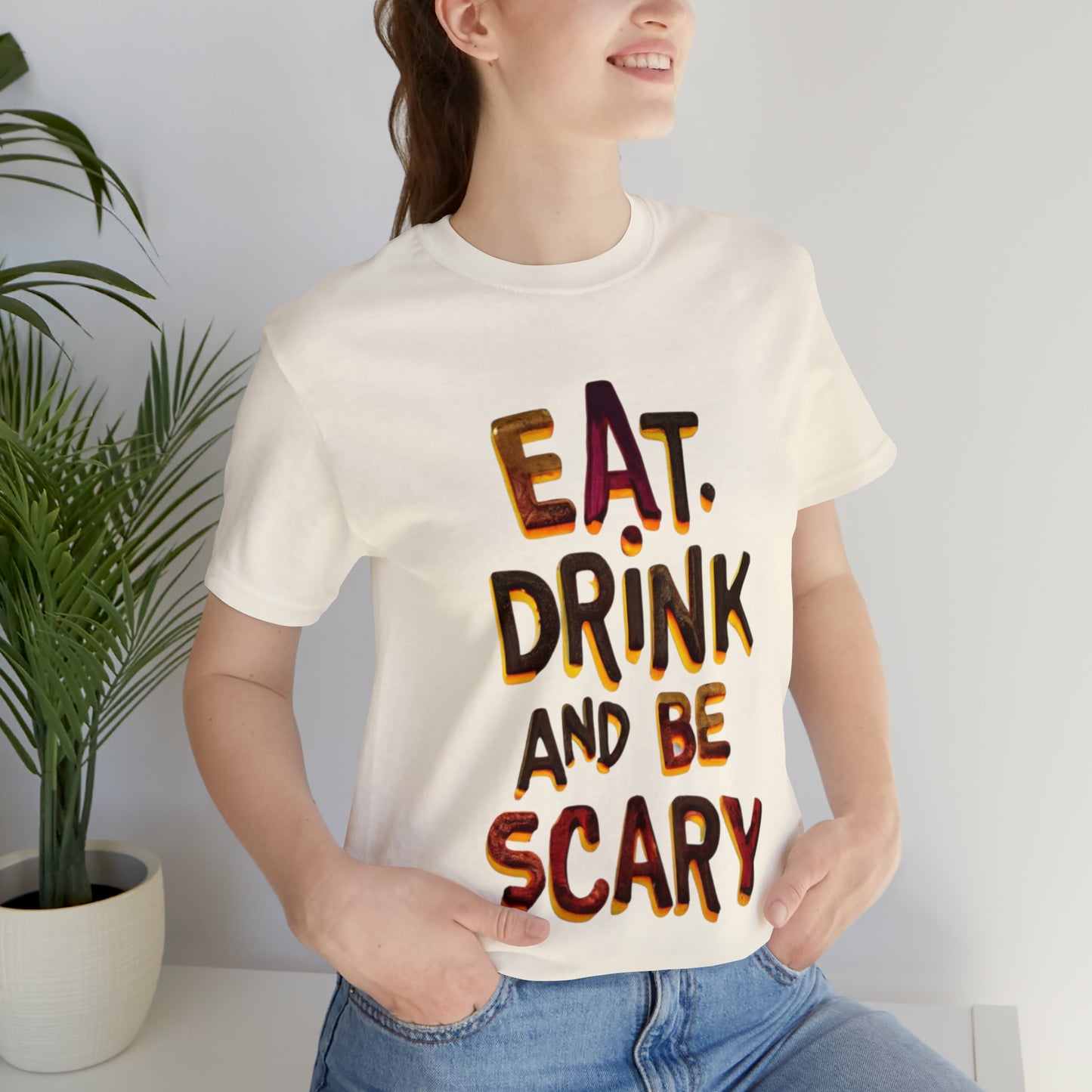 Eat, Drink, and Be Scary Halloween T-shirt - Party in Spooky Style | Halloween Vibes Tee