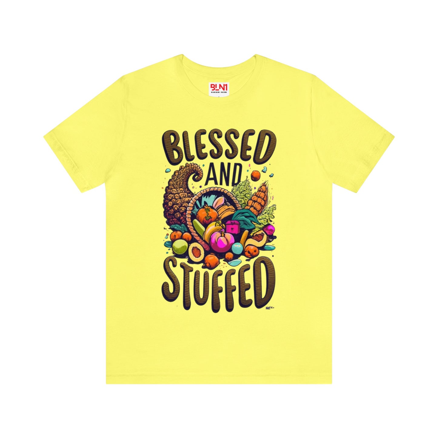 Blessed & Stuffed: Thanksgiving Bounty Unisex Tee | Cornucopia Dreams T-Shirts by Be Like No One (BLN1) - The Store