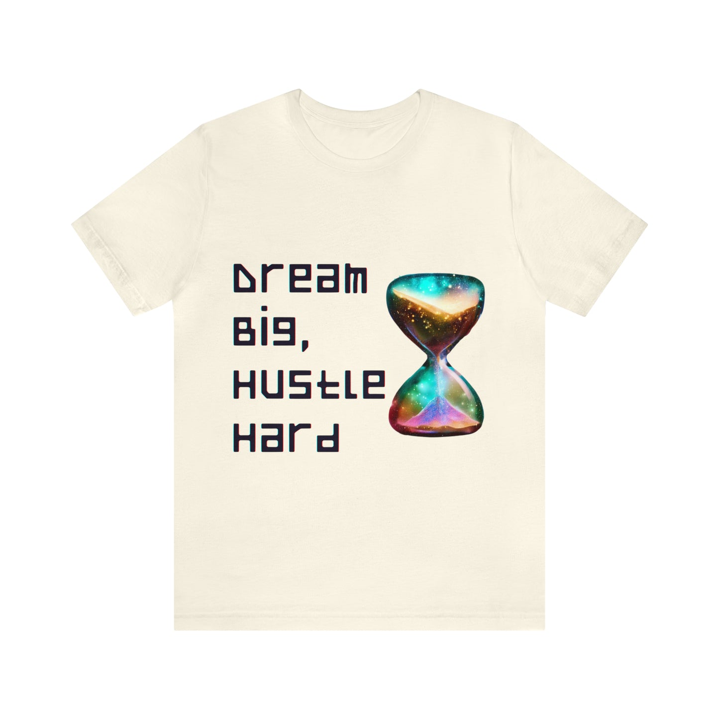 Achieve and Conquer: Dream Big, Hustle Hard Unisex Tee | Success Journey T-Shirts