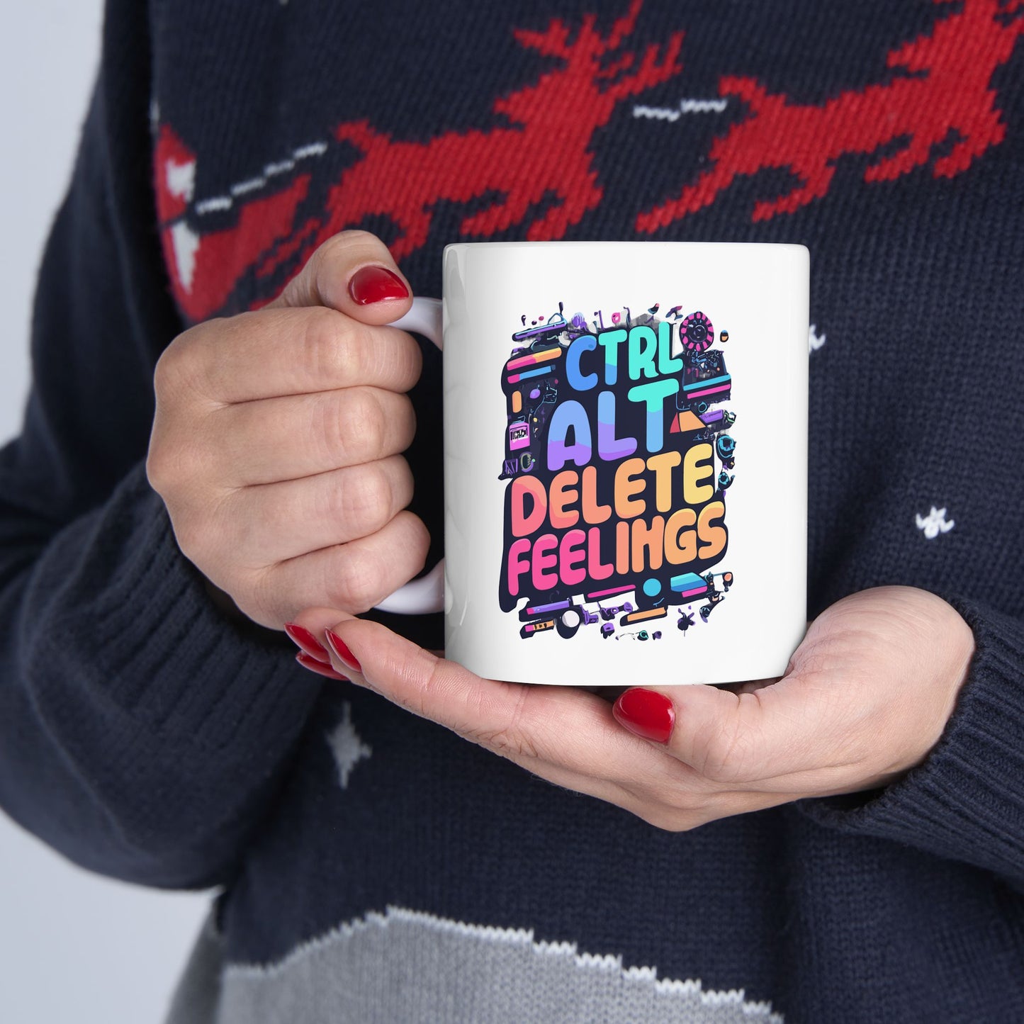 Ctrl+Alt+Delete Feelings Mug, Be Like No One (BLN1) Mugs, Ceramic Mug 11oz