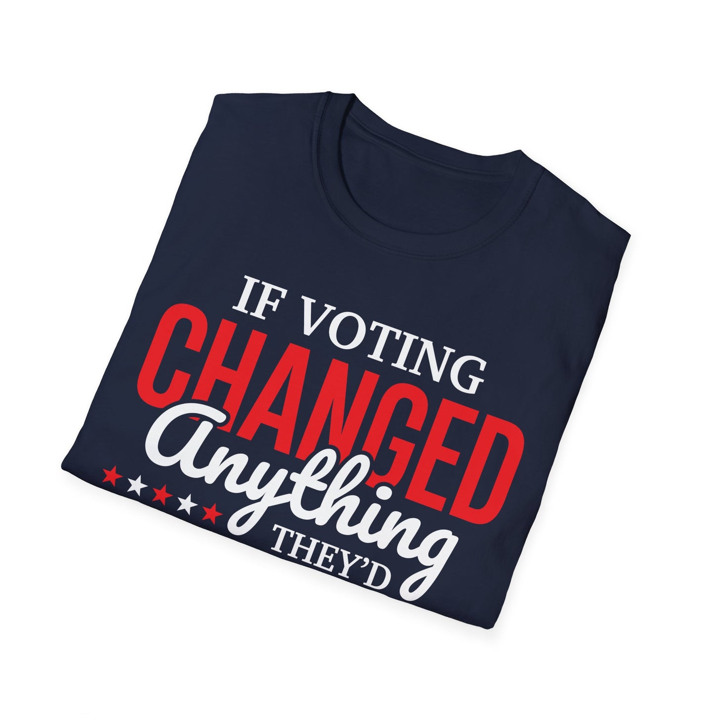 If Voting Changed Anything, They’d Make It Illegal