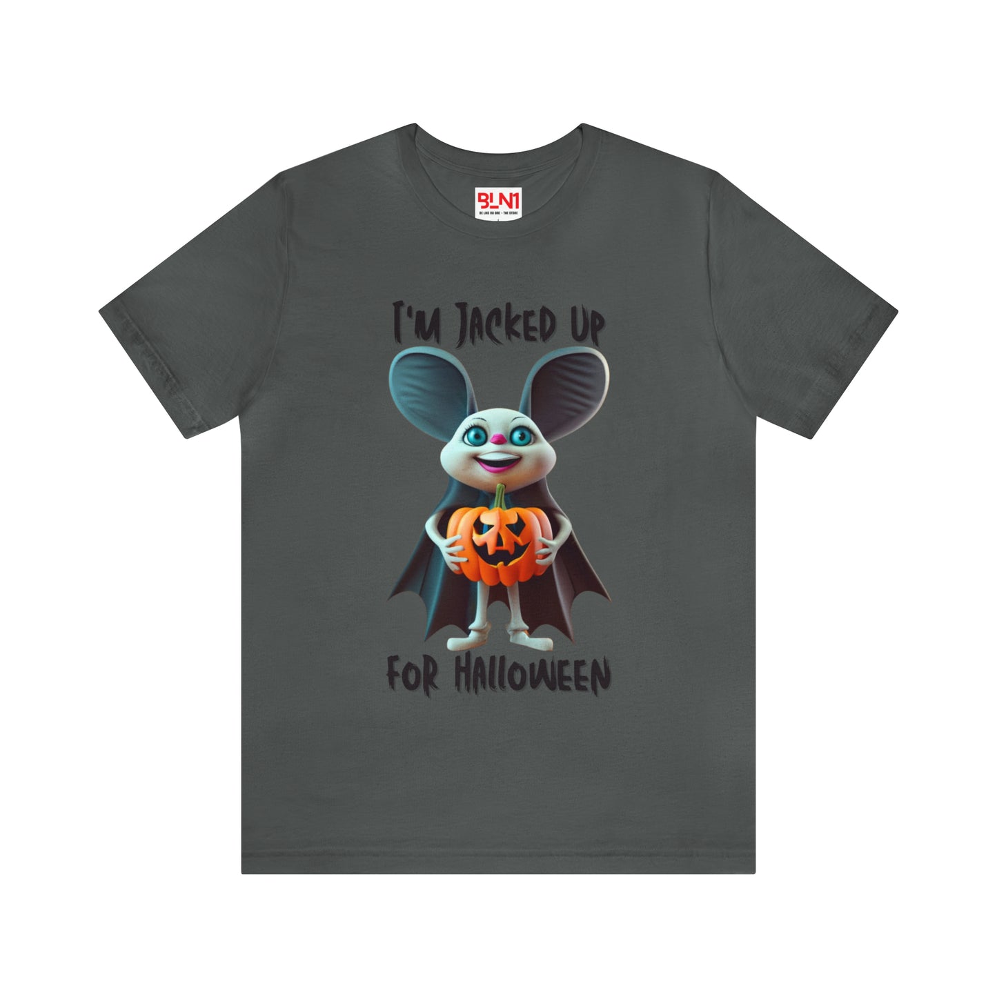 I'm Jacked Up for Halloween T-shirt - Unleash Your Halloween Spirit | Halloween Vibes Tee