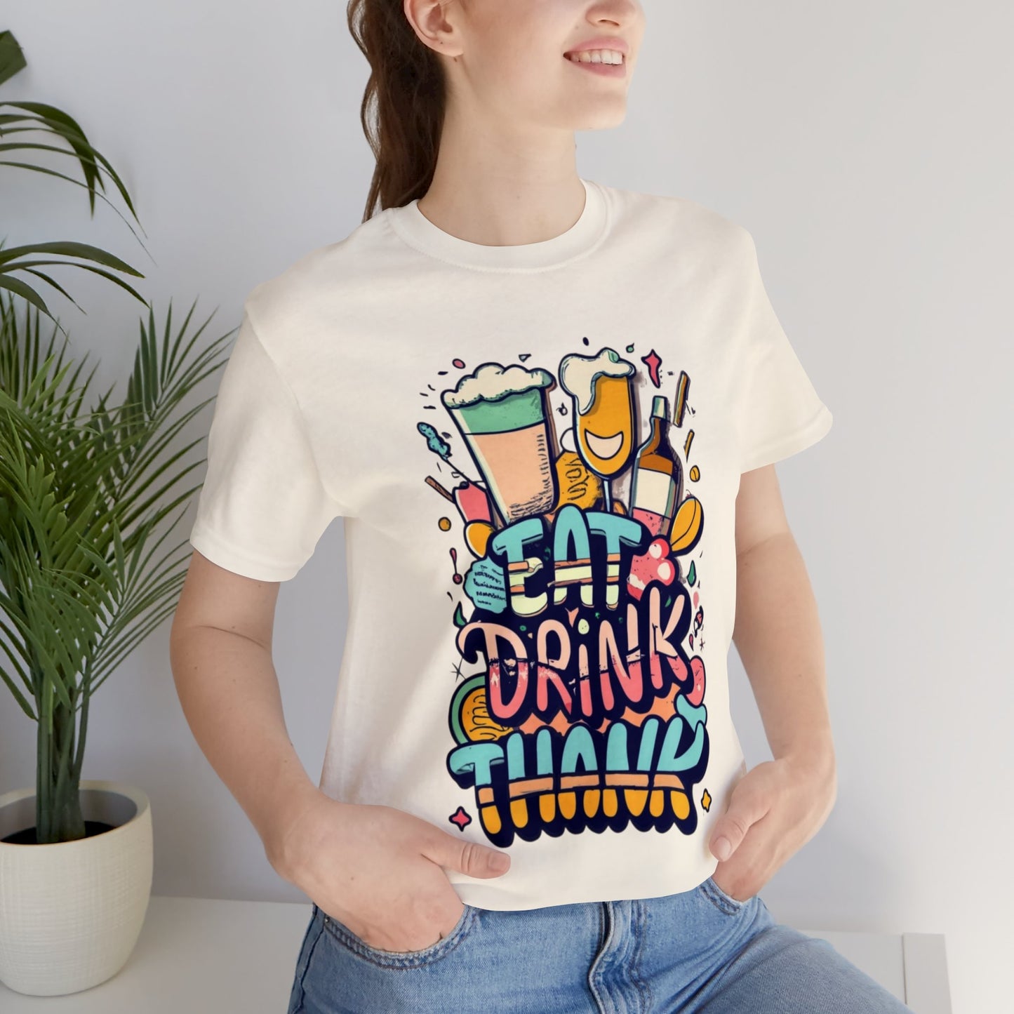 Eat, Drink, Thank: Thanksgiving Table Unisex Tee | Feasting Favorites T-Shirts by Be Like No One (BLN1) - The Store