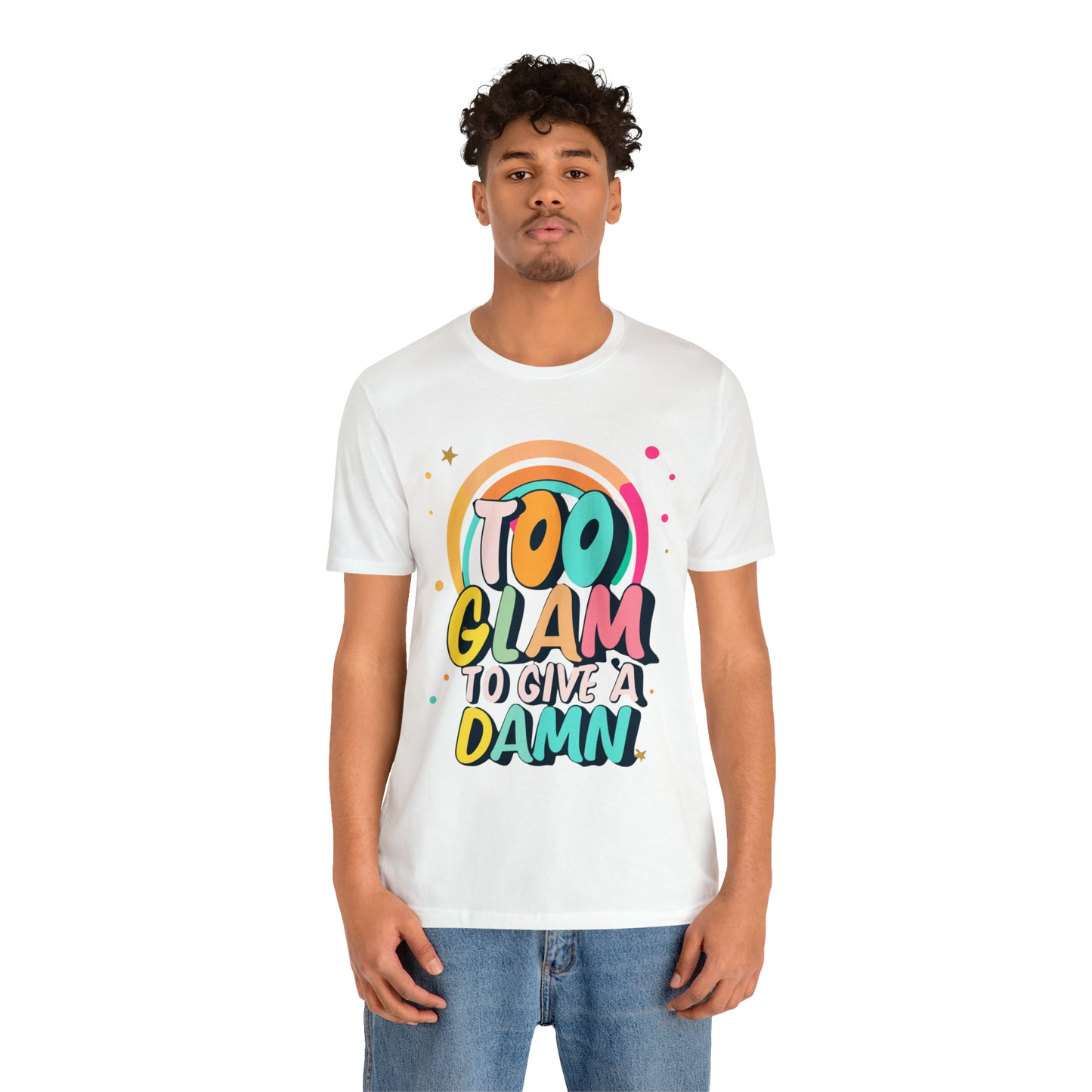 Too Glam to Give a Damn: Get Your Glam Squad Tee Today! | Be Like No One(BLN1) T-Shirts