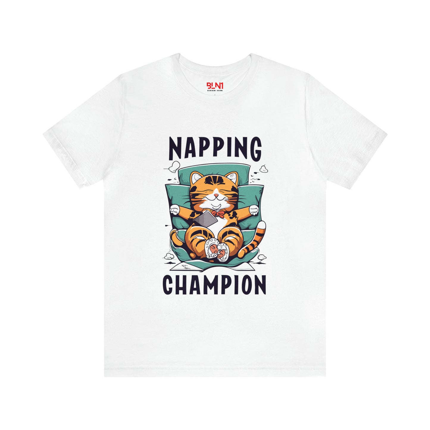 Nap Like a Boss: Get Your Napping Champion Tee Now! | Be Like No One(BLN1) T-Shirts