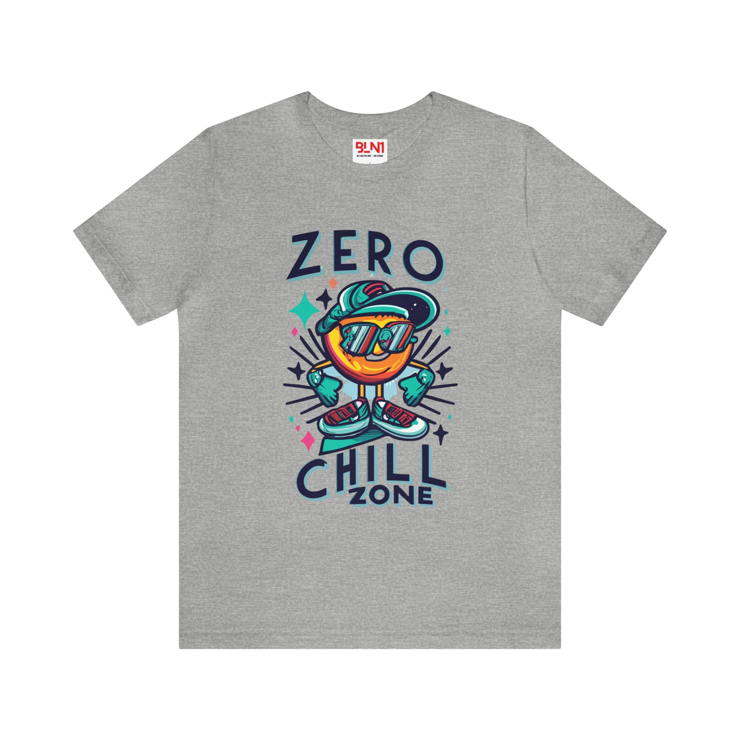 Enter the Zero Chill Zone: Find Your Zen in This Tee! | Be Like No One(BLN1) T-Shirts