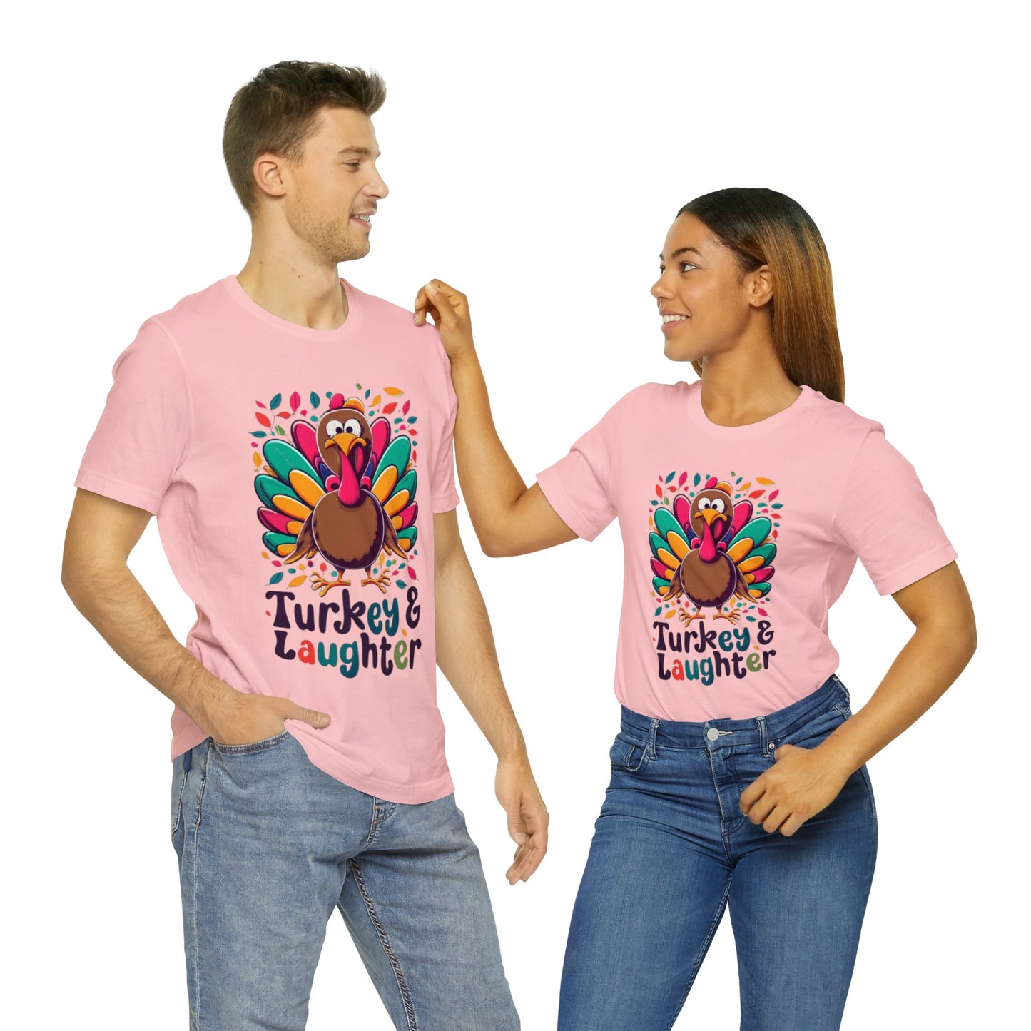 Turkey & Laughter: Thanksgiving Fun Unisex Tee | Gobble Giggles T-Shirts by Be Like No One (BLN1) - The Store