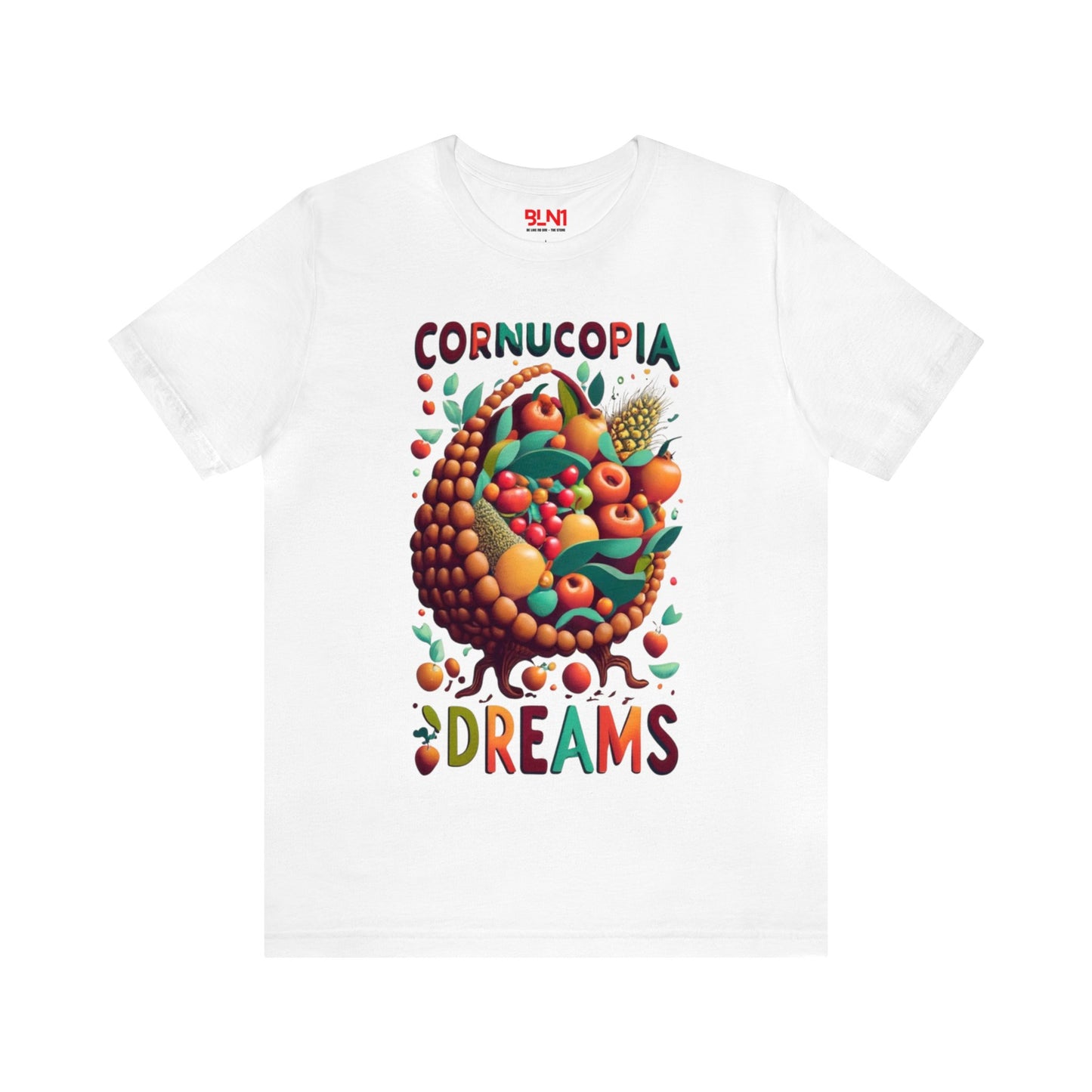 Cornucopia Dreams: Bounty of Fall Unisex Tee | Thanksgiving Abundance T-Shirts by Be Like No One (BLN1) - The Store