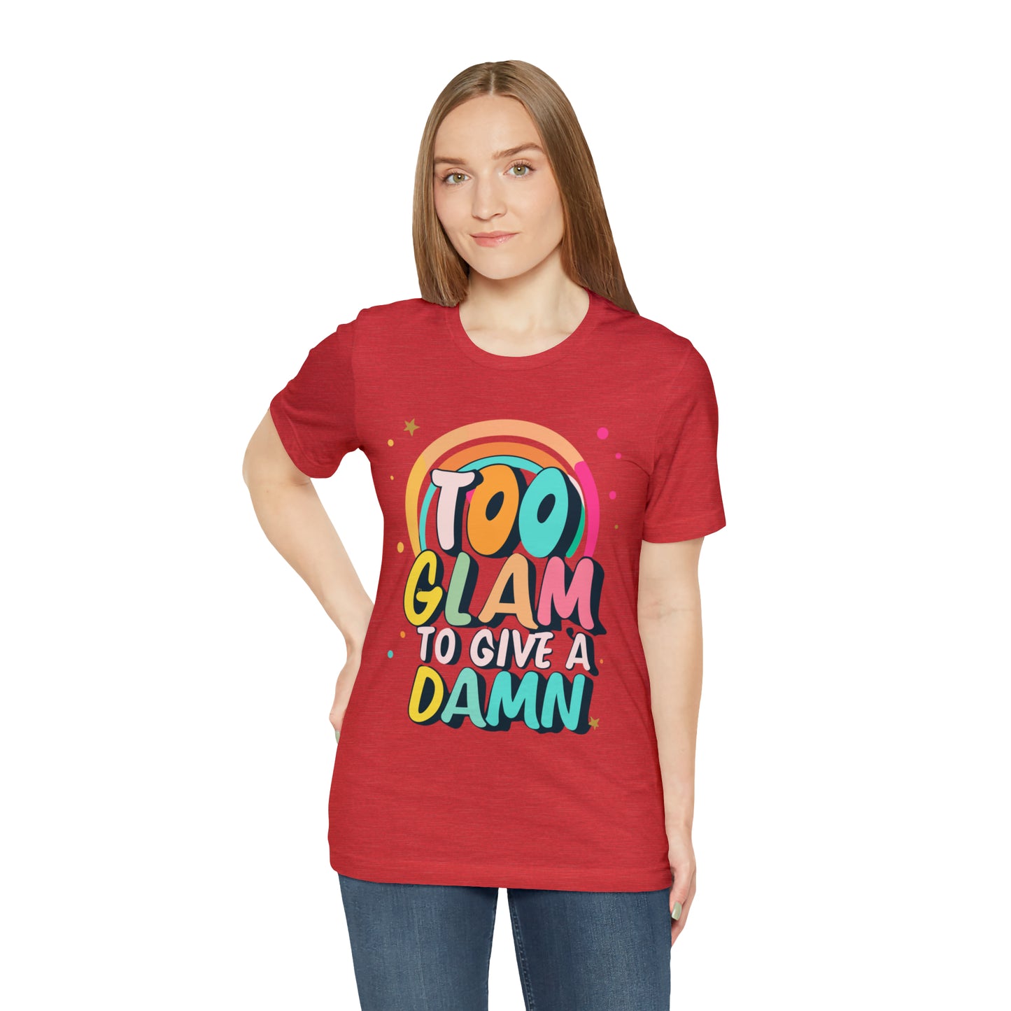 Too Glam to Give a Damn: Get Your Glam Squad Tee Today! | Be Like No One(BLN1) T-Shirts