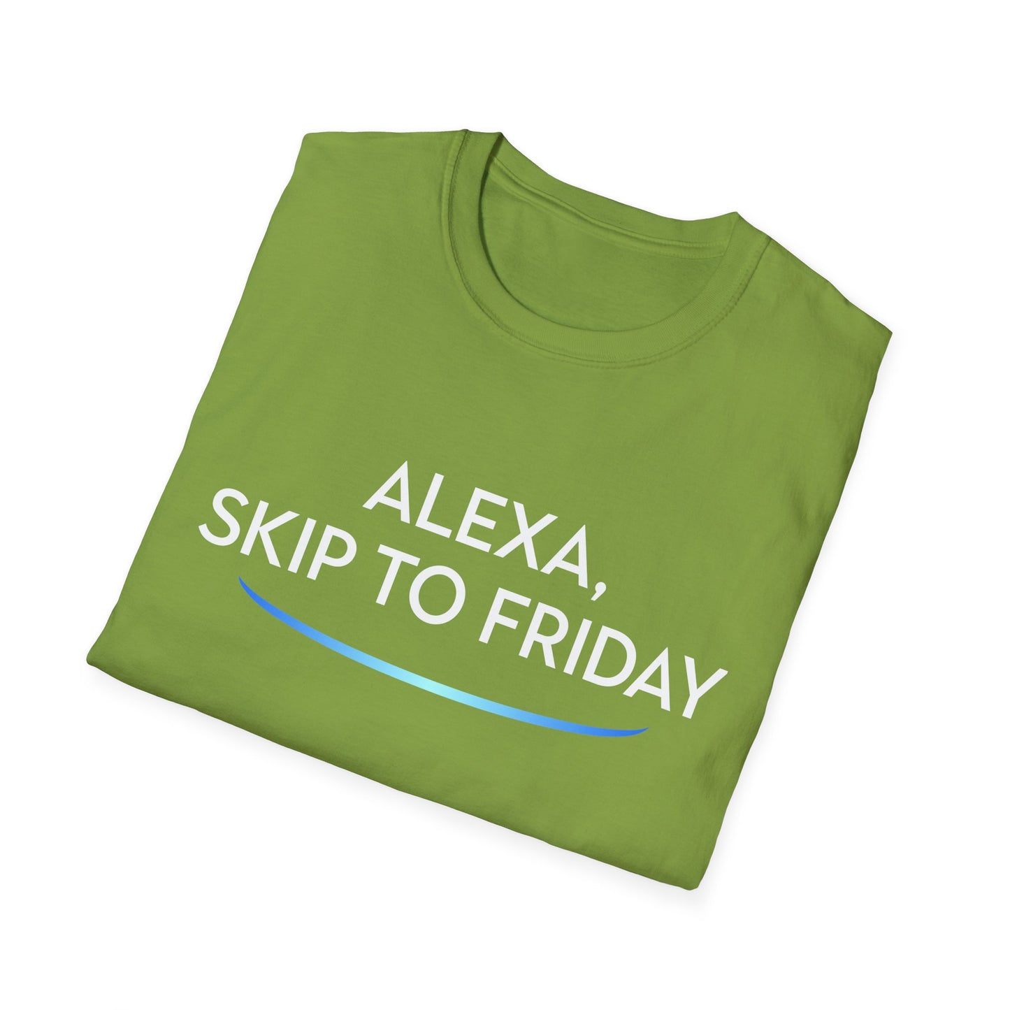 Alexa, Skip to Friday.