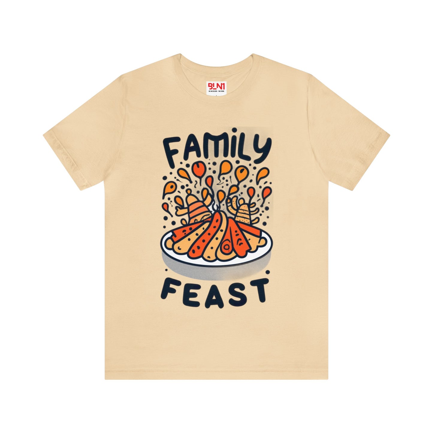 Family Feast Fun: Thanksgiving Dinner Unisex Tee | Joyful Celebrations T-Shirts by Be Like No One (BLN1) - The Store