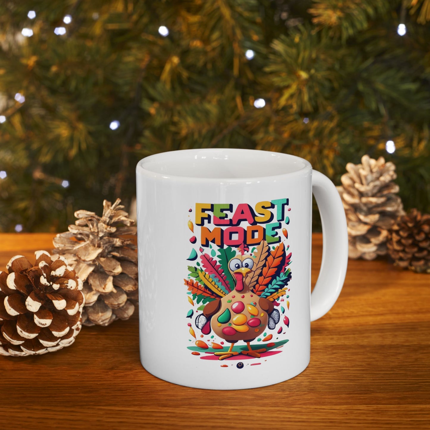 Feast Mode Frenzy: Thanksgiving Celebration Mug | Turkey Feast Mugs by Be Like No One (BLN1) - The Store