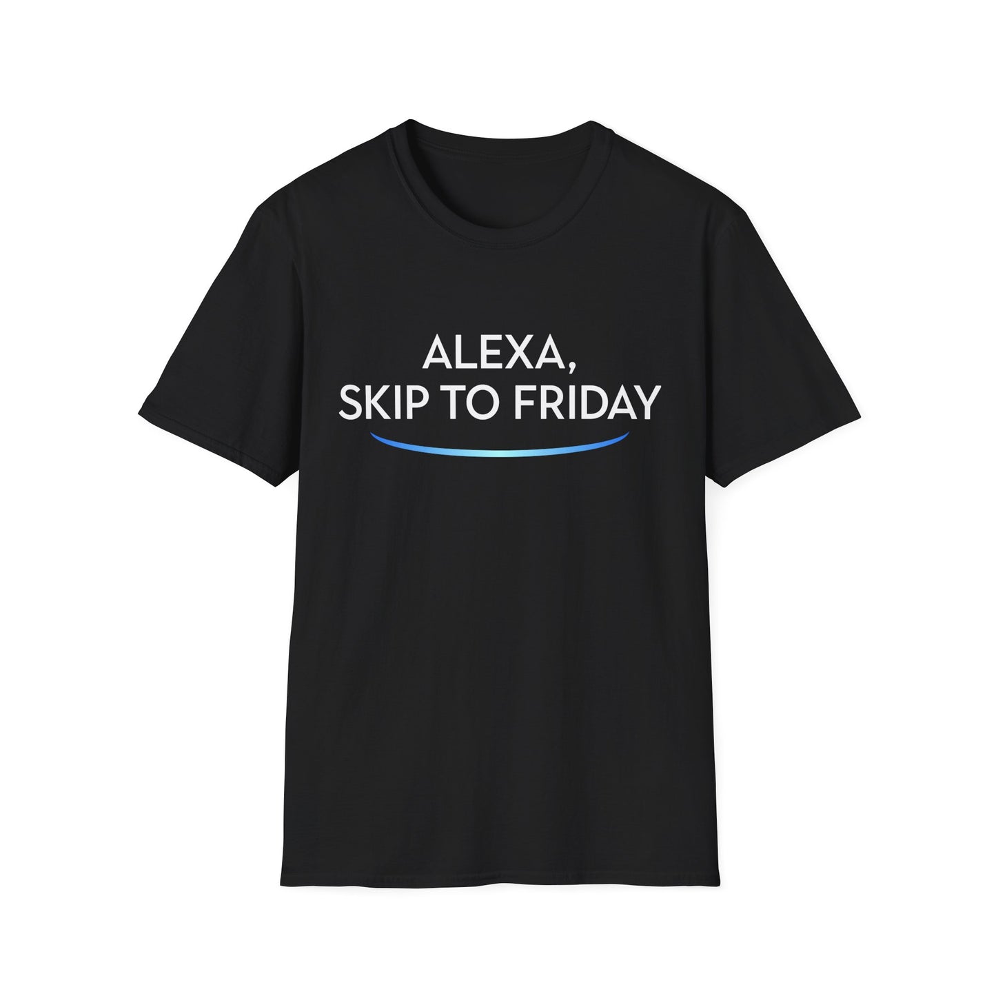 Alexa, Skip to Friday.