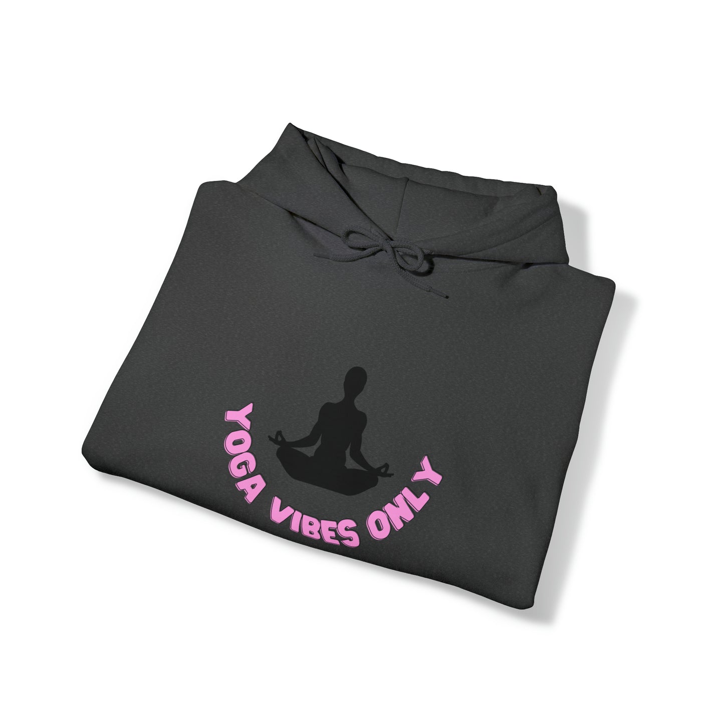 Elevate Your Flow: Yoga Vibes Only Hoodie | Namaste in Style Hoodies