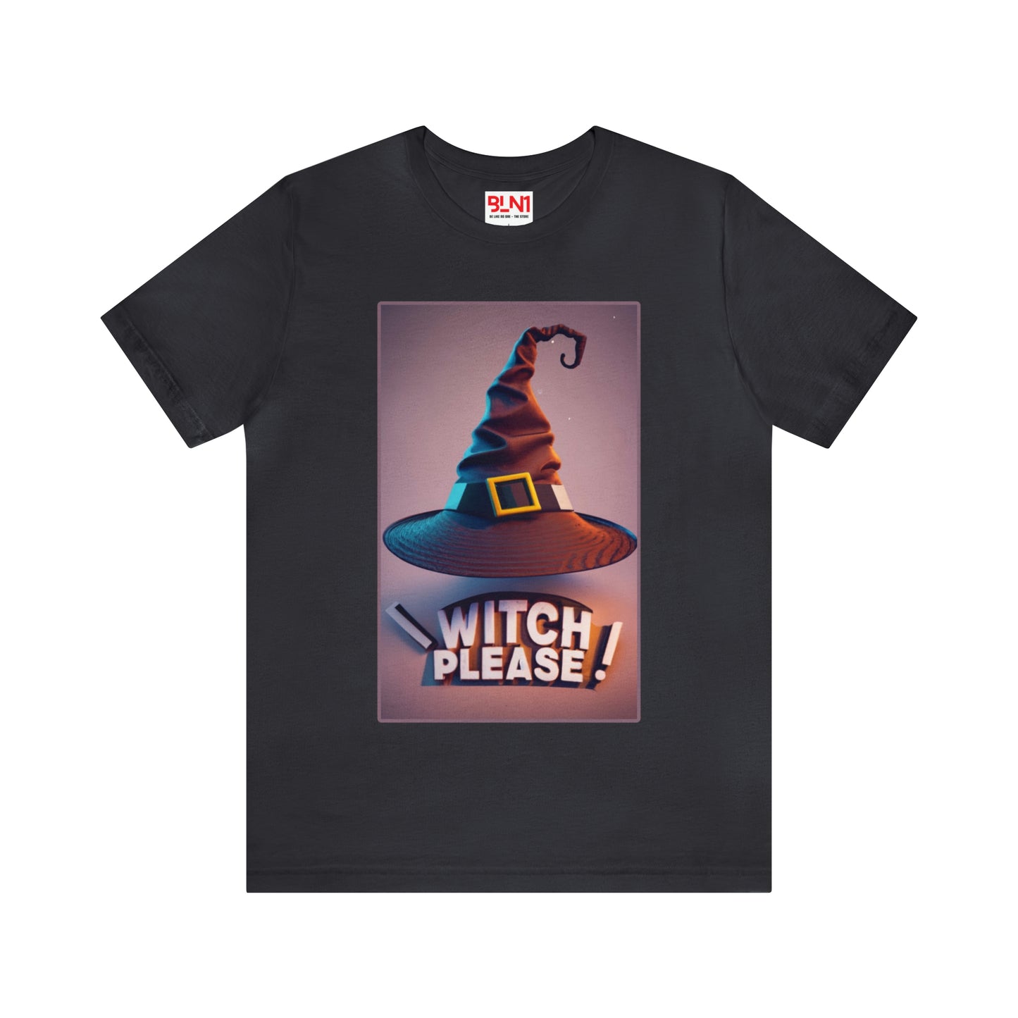 Witch, Please Halloween T-shirt - Magic Awaits! - Embrace Your Inner Witch | Halloween Vibes Tee