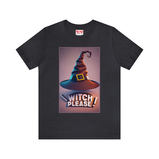 Witch, Please Halloween T-shirt - Magic Awaits! - Embrace Your Inner Witch | Halloween Vibes Tee