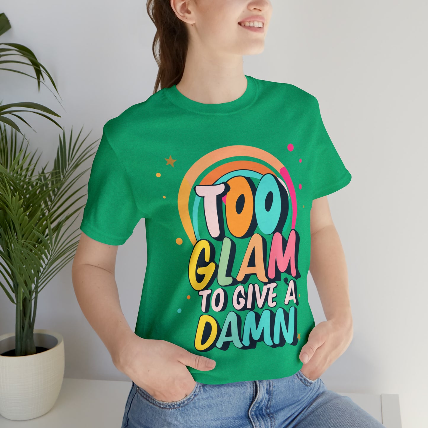 Too Glam to Give a Damn: Get Your Glam Squad Tee Today! | Be Like No One(BLN1) T-Shirts