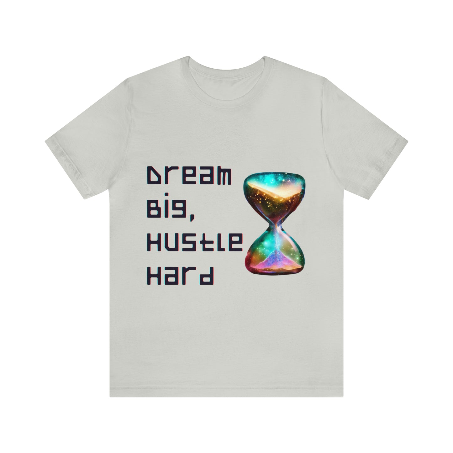 Achieve and Conquer: Dream Big, Hustle Hard Unisex Tee | Success Journey T-Shirts