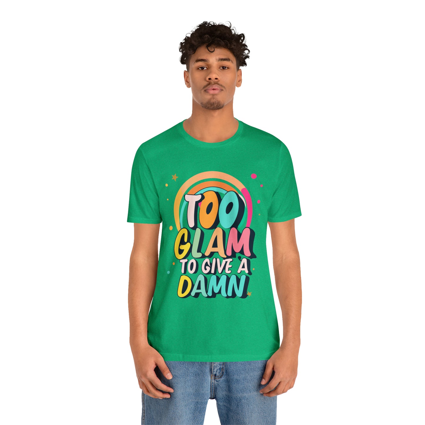 Too Glam to Give a Damn: Get Your Glam Squad Tee Today! | Be Like No One(BLN1) T-Shirts