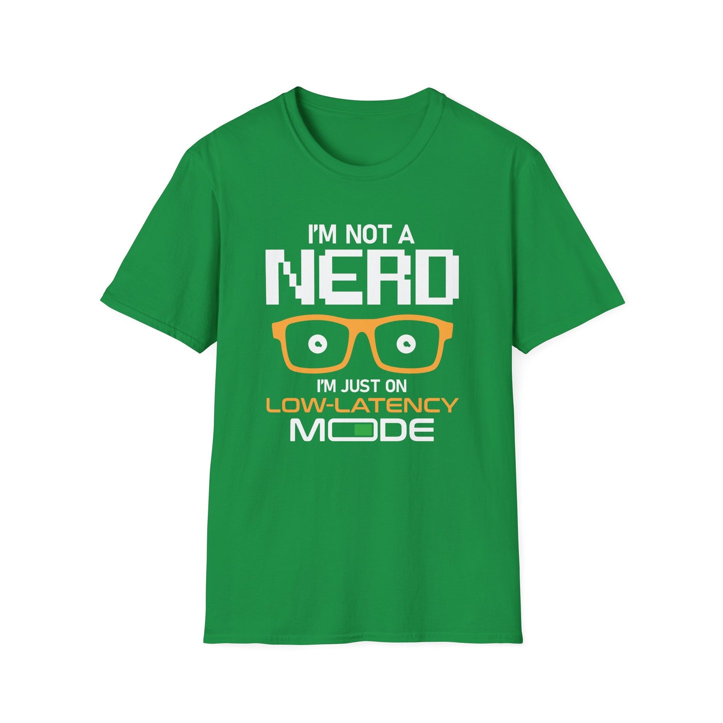 I’m Not a Nerd, I’m Just on Low-Latency Mode.