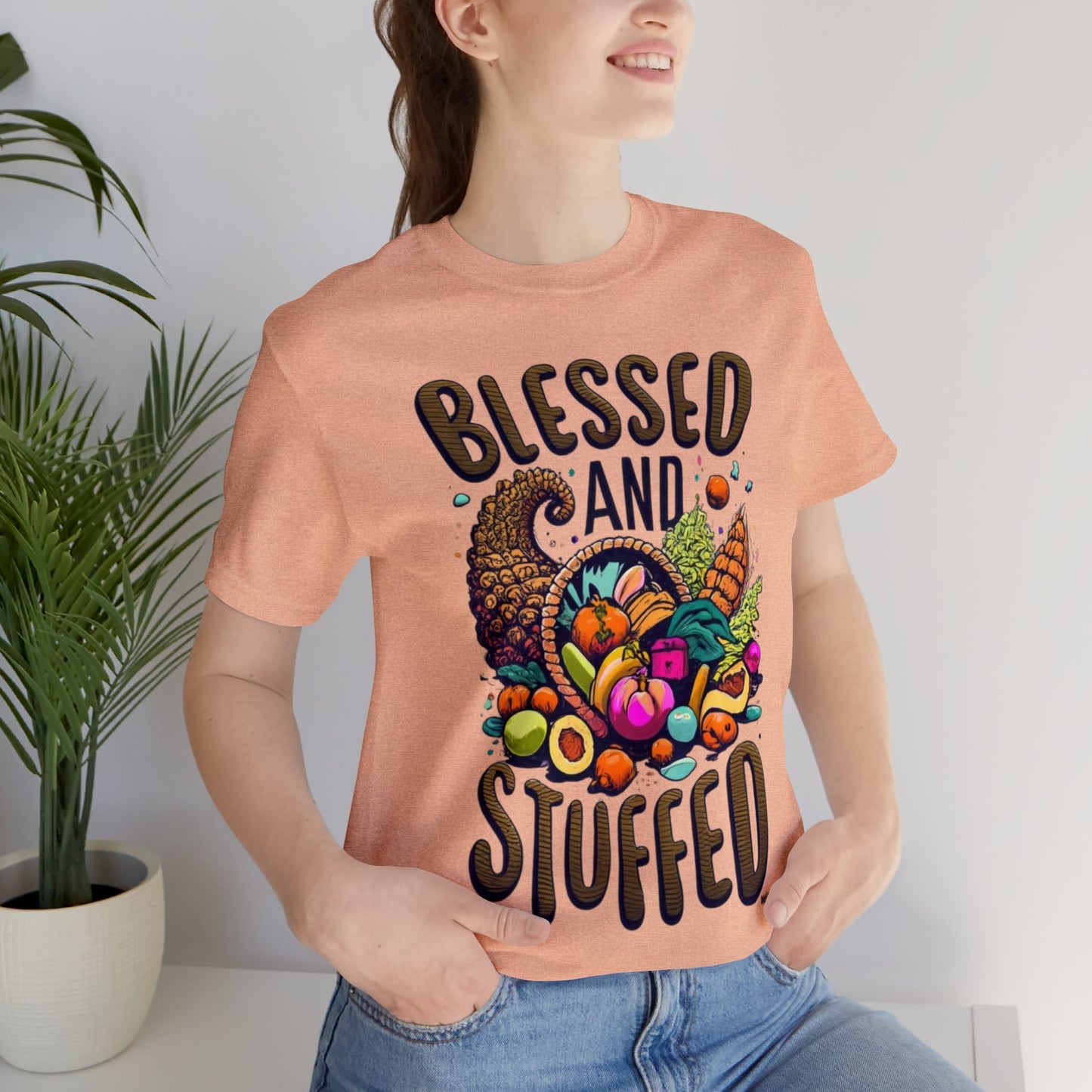 Blessed & Stuffed: Thanksgiving Bounty Unisex Tee | Cornucopia Dreams T-Shirts by Be Like No One (BLN1) - The Store