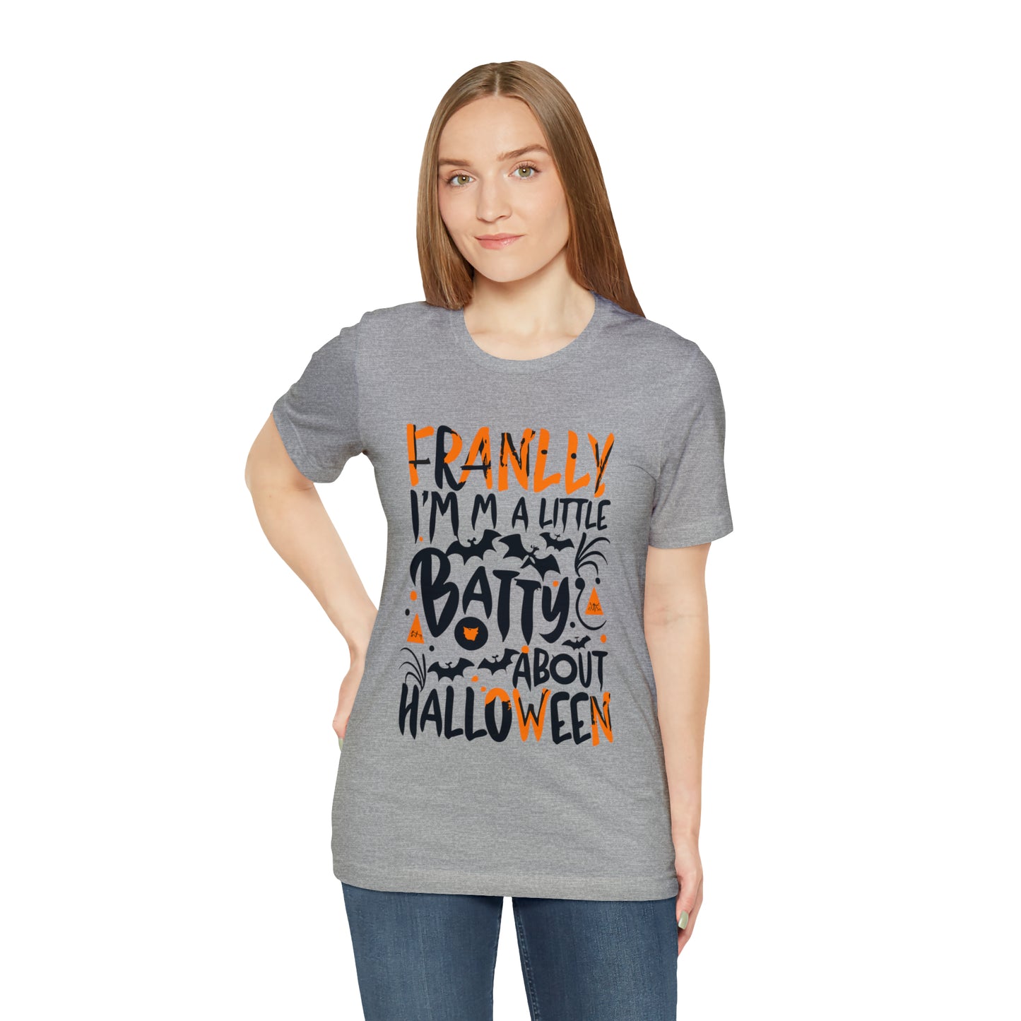 Frankly, I'm a Little Batty About Halloween T-shirt - Embrace Halloween Magic | Halloween Vibes Tee